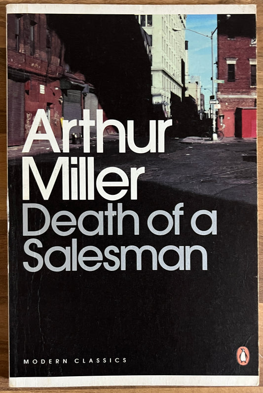 Death of a Salesman by Arthur Miller (Penguin Modern Classics)