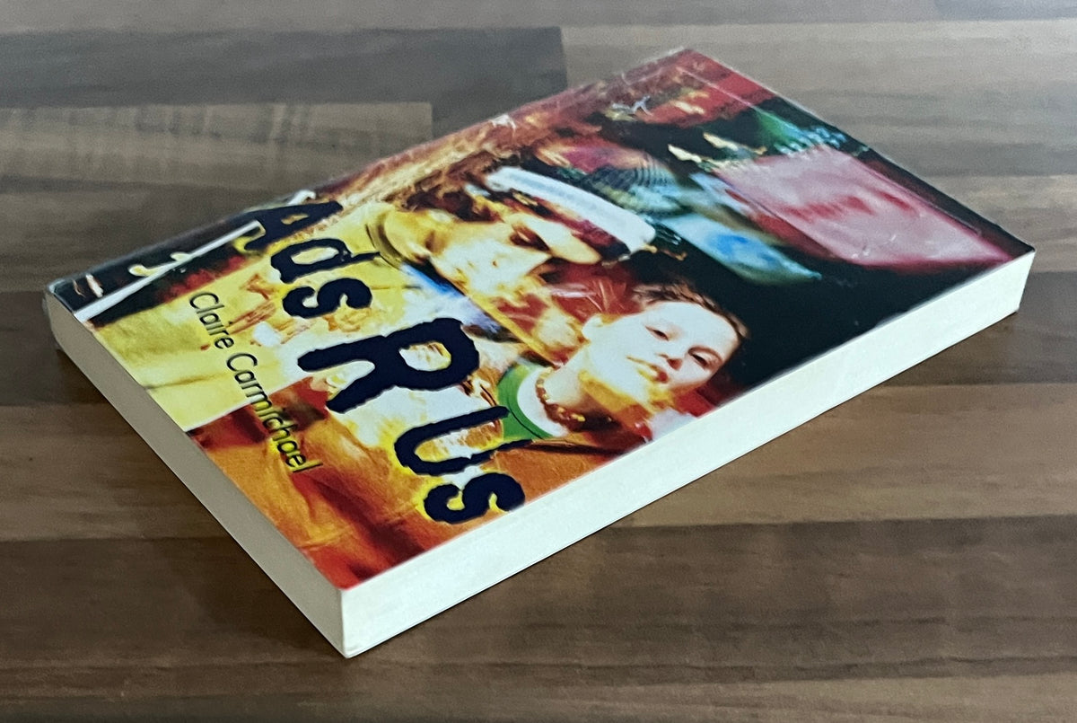 Ads R Us by Claire Carmichael