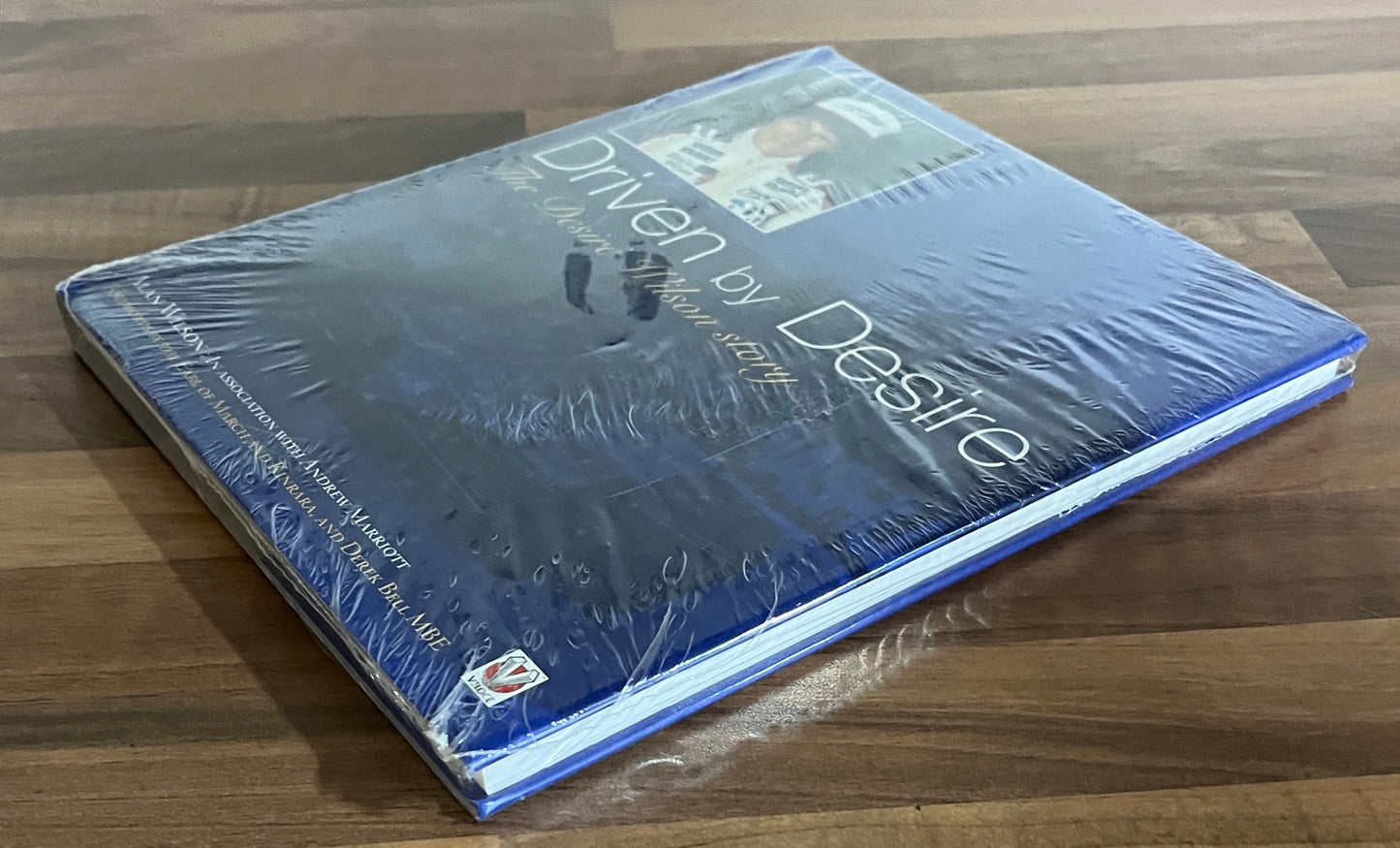 Driven by Desire, The Desire Wilson Story by Alan Wilson HC/DJ New