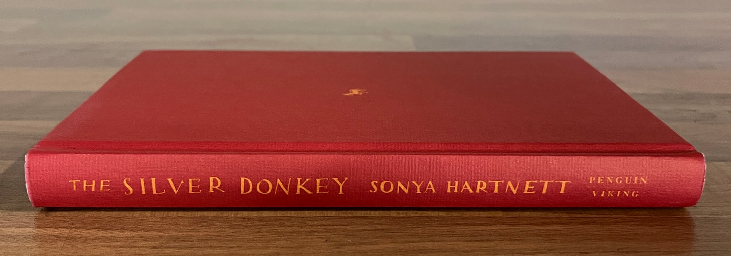 The Silver Donkey by Sonya Hartnett Hardcover/Dust Jacket