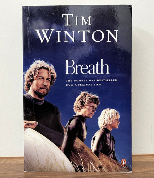 Breath by Tim Winton (Penguin)