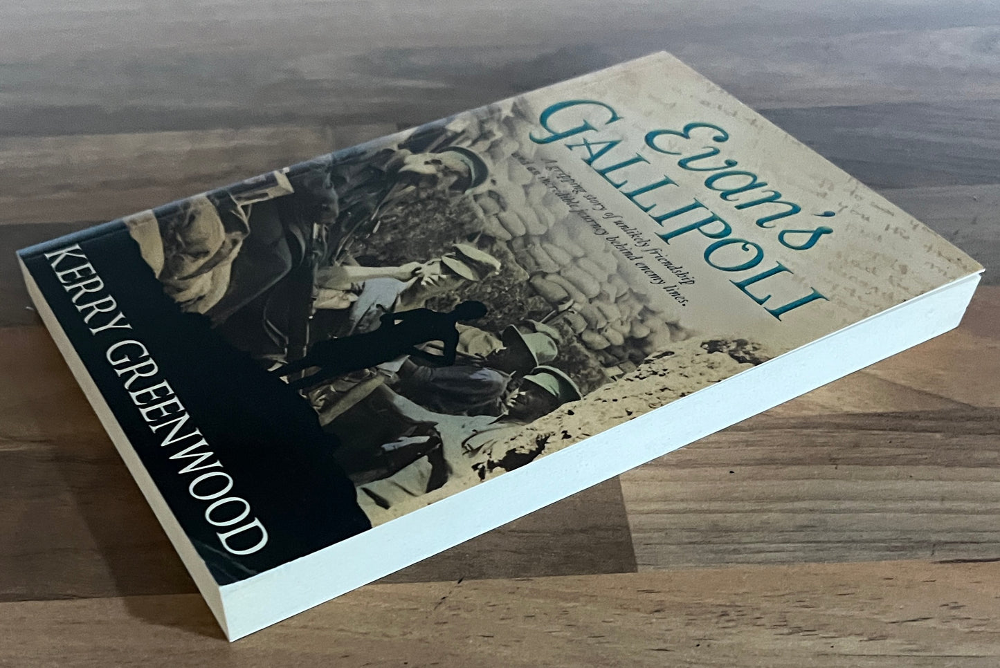 Evan's Gallipoli by Kerry Greenwood