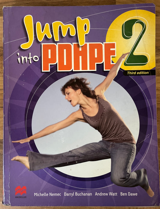 Jump into PDHPE 2 Textbook + CD, 3rd Edition by Michelle Nemec et al