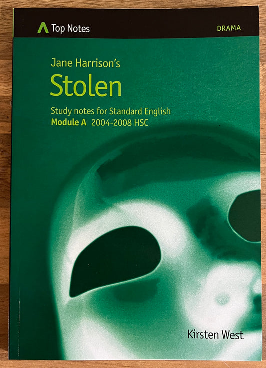 Top Notes: Jane Harrison's Stolen, Standard English Module A
