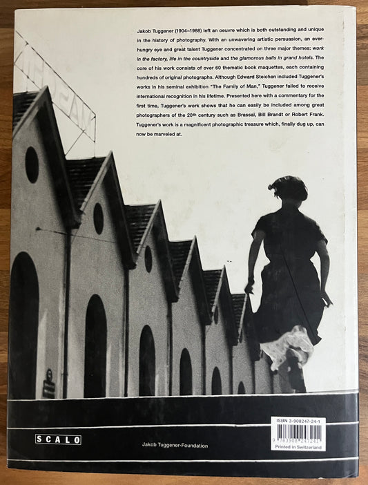 Jakob Tuggener Photographs Edited by Martin Gasser (Hardcover/Dust Jacket)