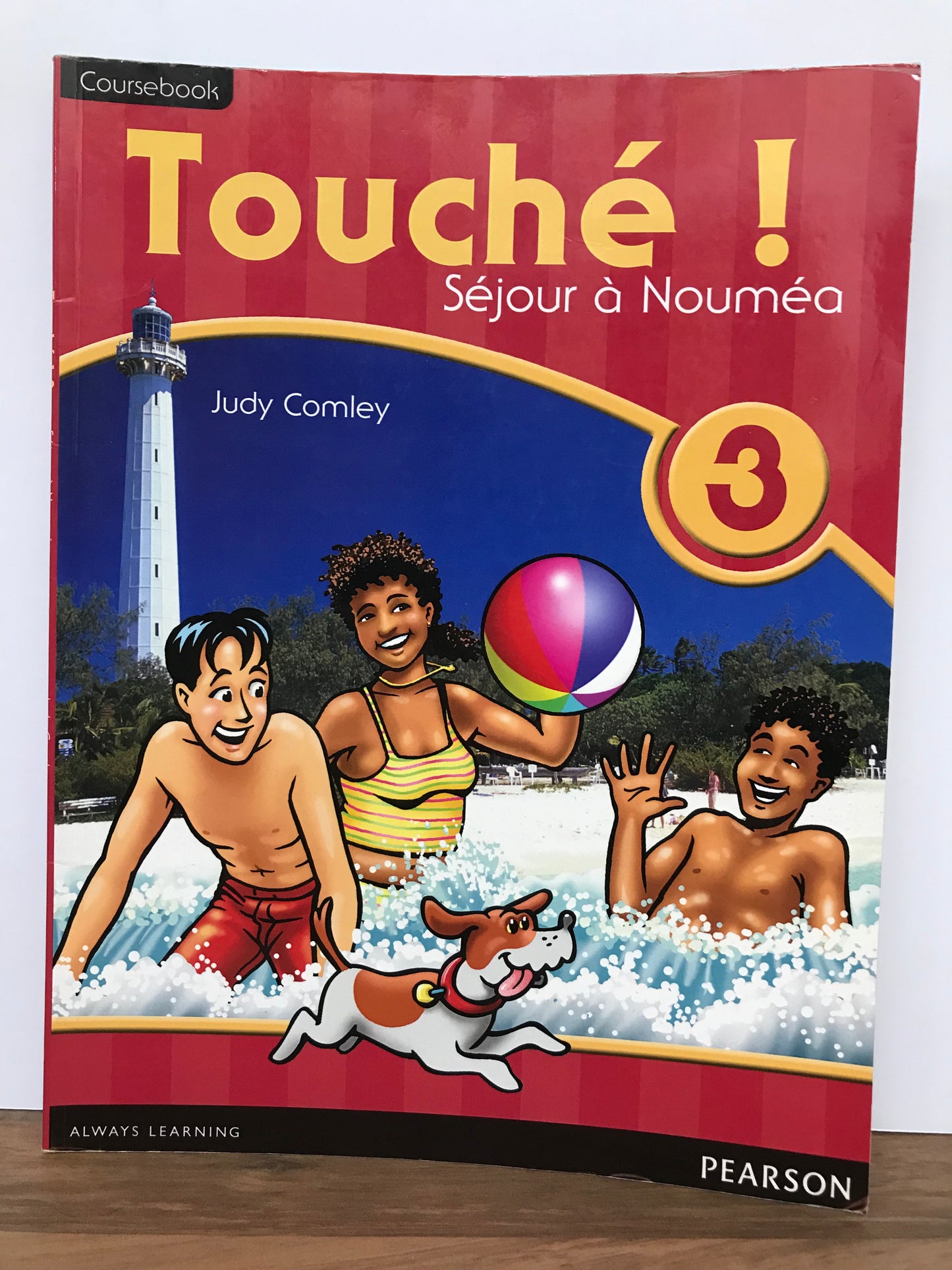 Touche! 3 Coursebook Sejour a Noumea by Judy Comley