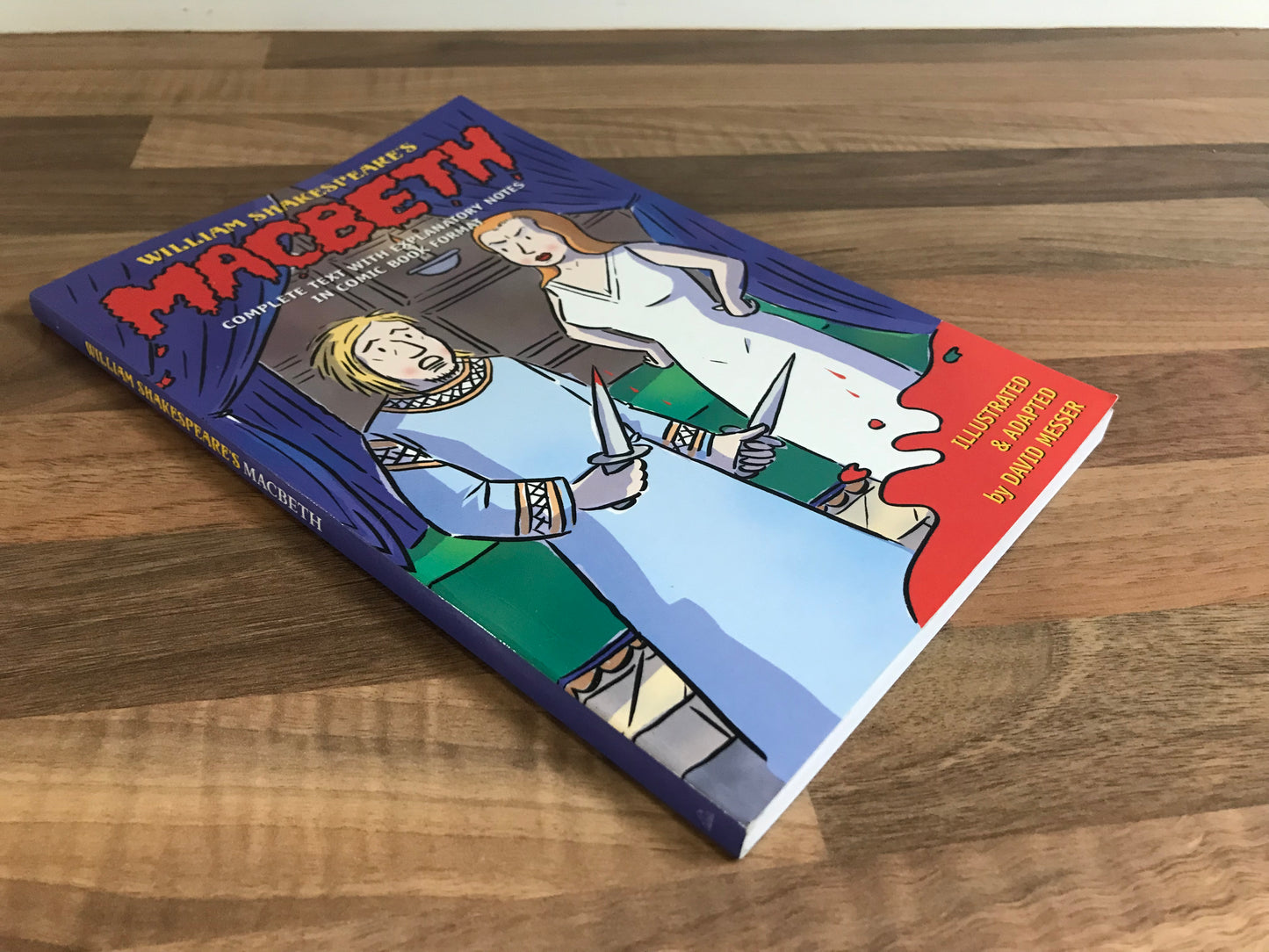 William Shakespeare's Macbeth: Complete Text with Explanatory Notes in Comic Book Form