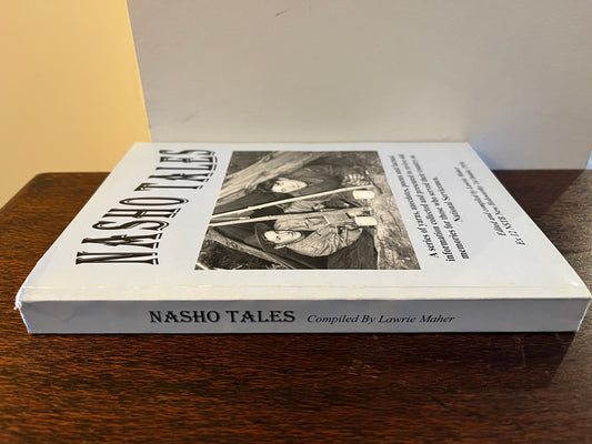 Nasho Tales Edited and compiled by Lawrie Maher