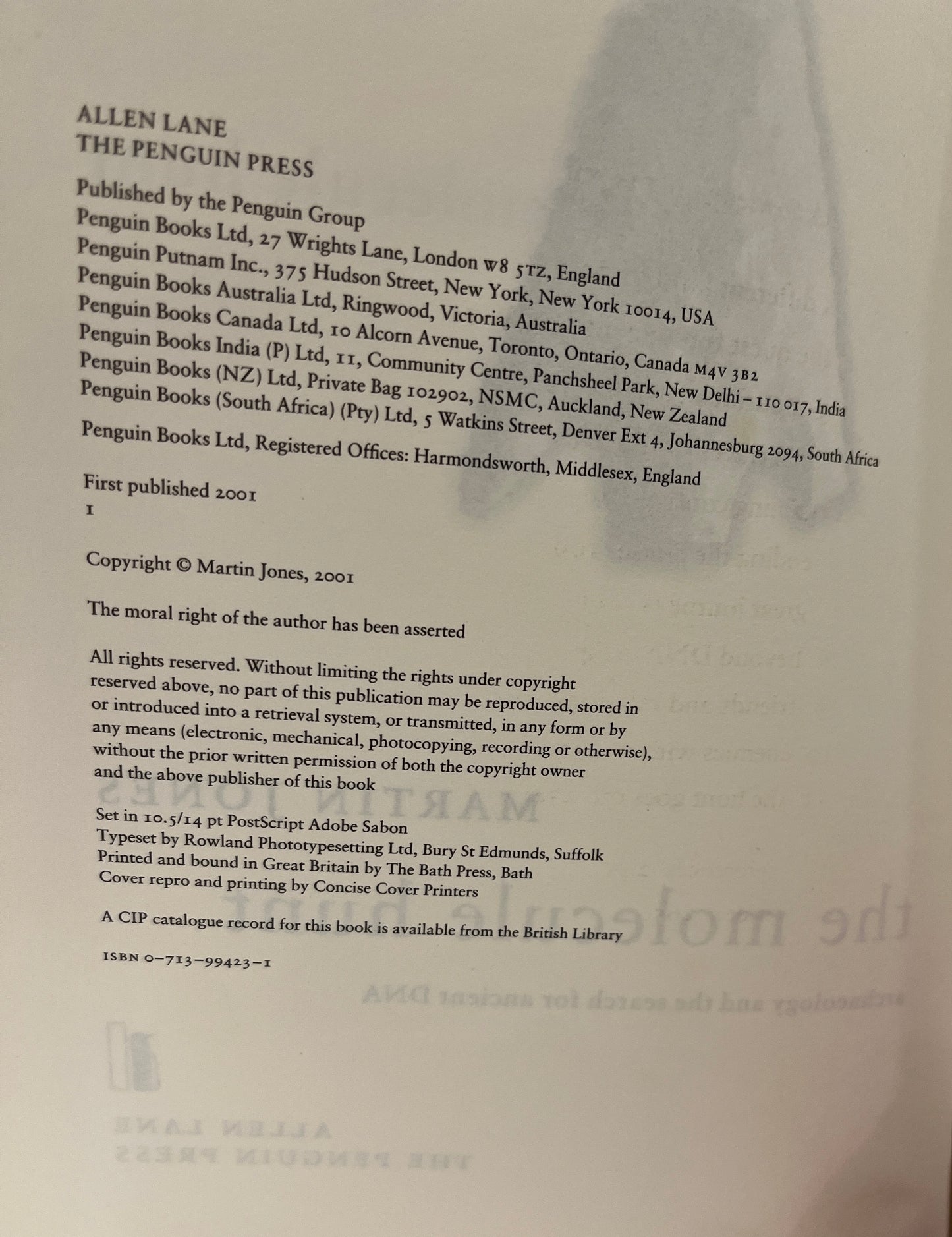 The Molecule Hunt: Archaeology and the Search for Ancient DNA by Martin Jones HC/DJ