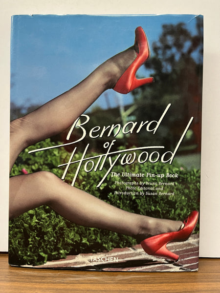 Bernard of Hollywood. The Ultimate Pin-up Book by Bruno and Susan Bernard  HC/DJ