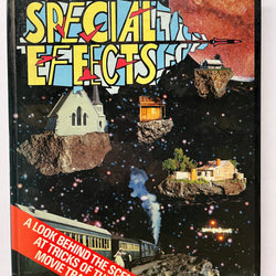 Special Effects: A Look behind the Scenes at Tricks of the Movie Trade by Rick Clise HC *SCARCE*