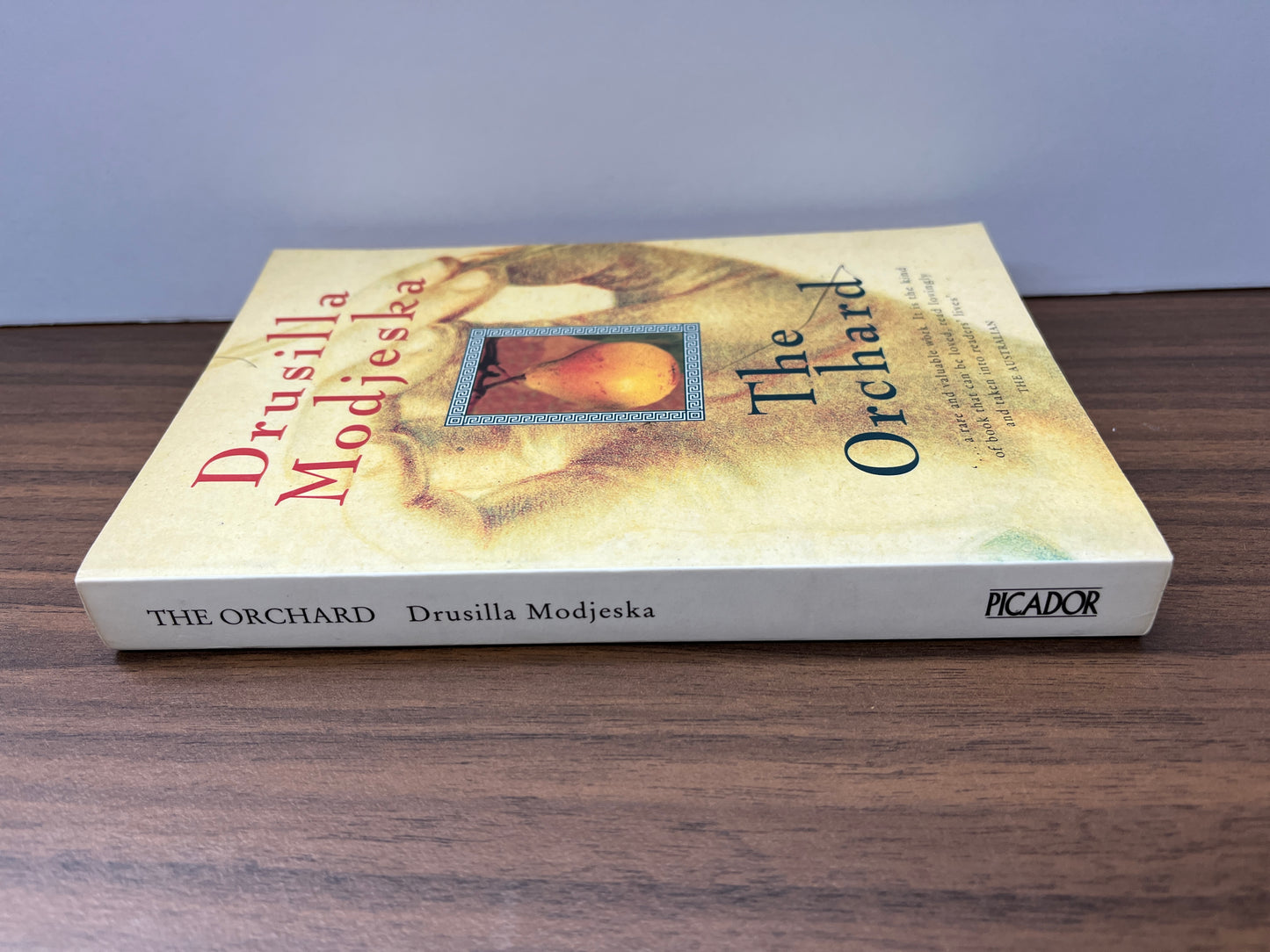 The Orchard by Drusilla Modjeska