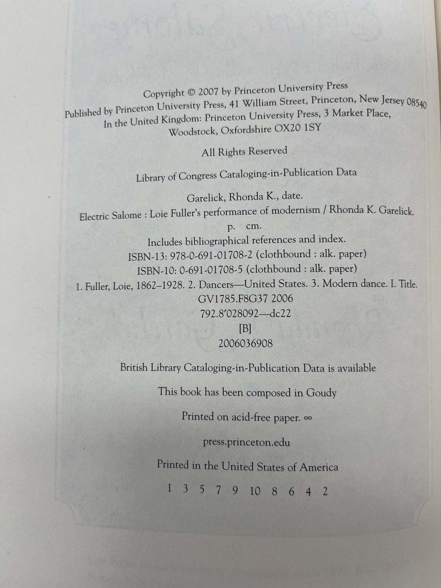 Electric Salome: Loie Fuller's Performance of Modernism by Rhonda K. Garelick HC/DJ