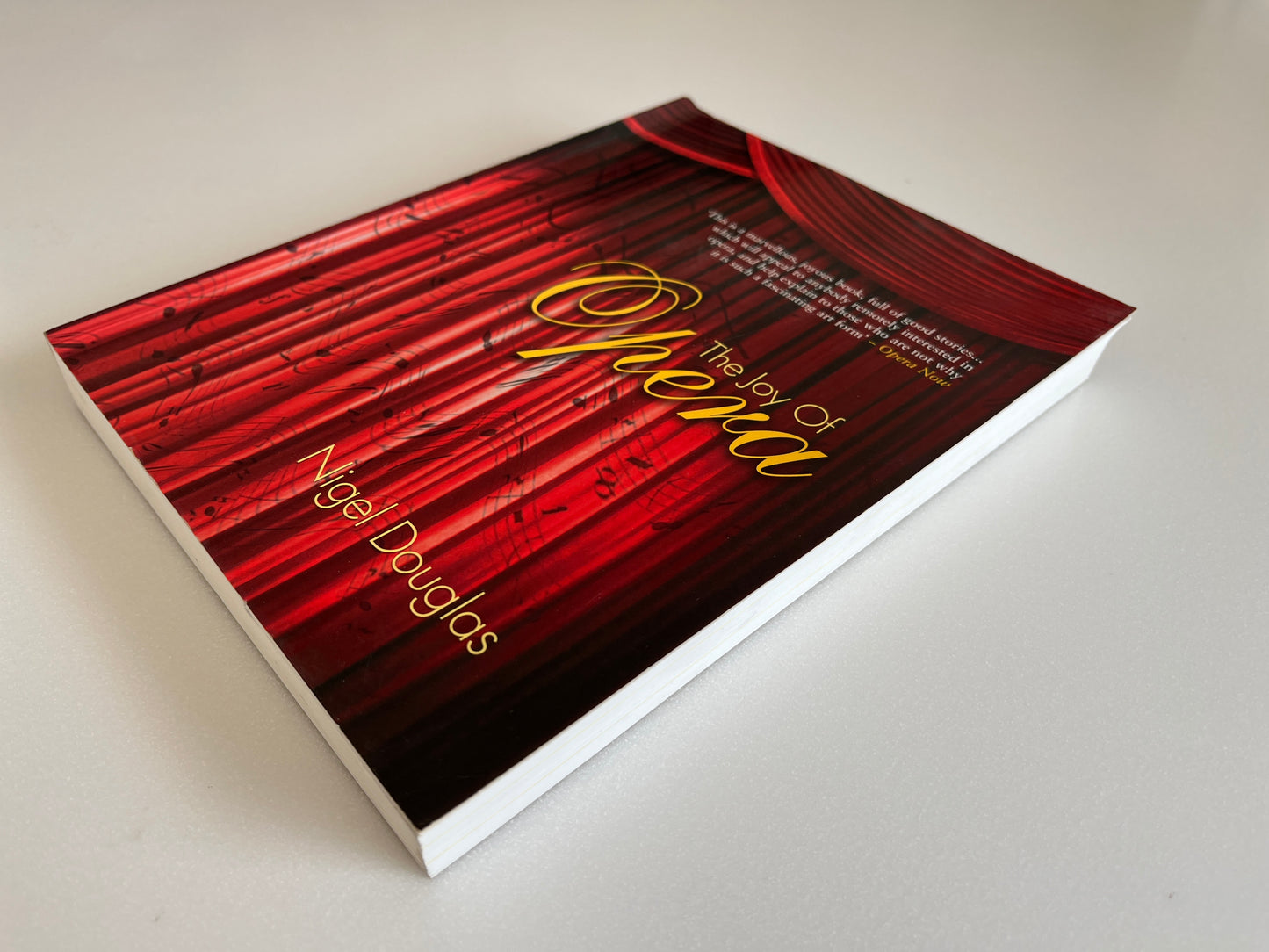 The Joy of Opera by Nigel Douglas (Softcover, 2000)