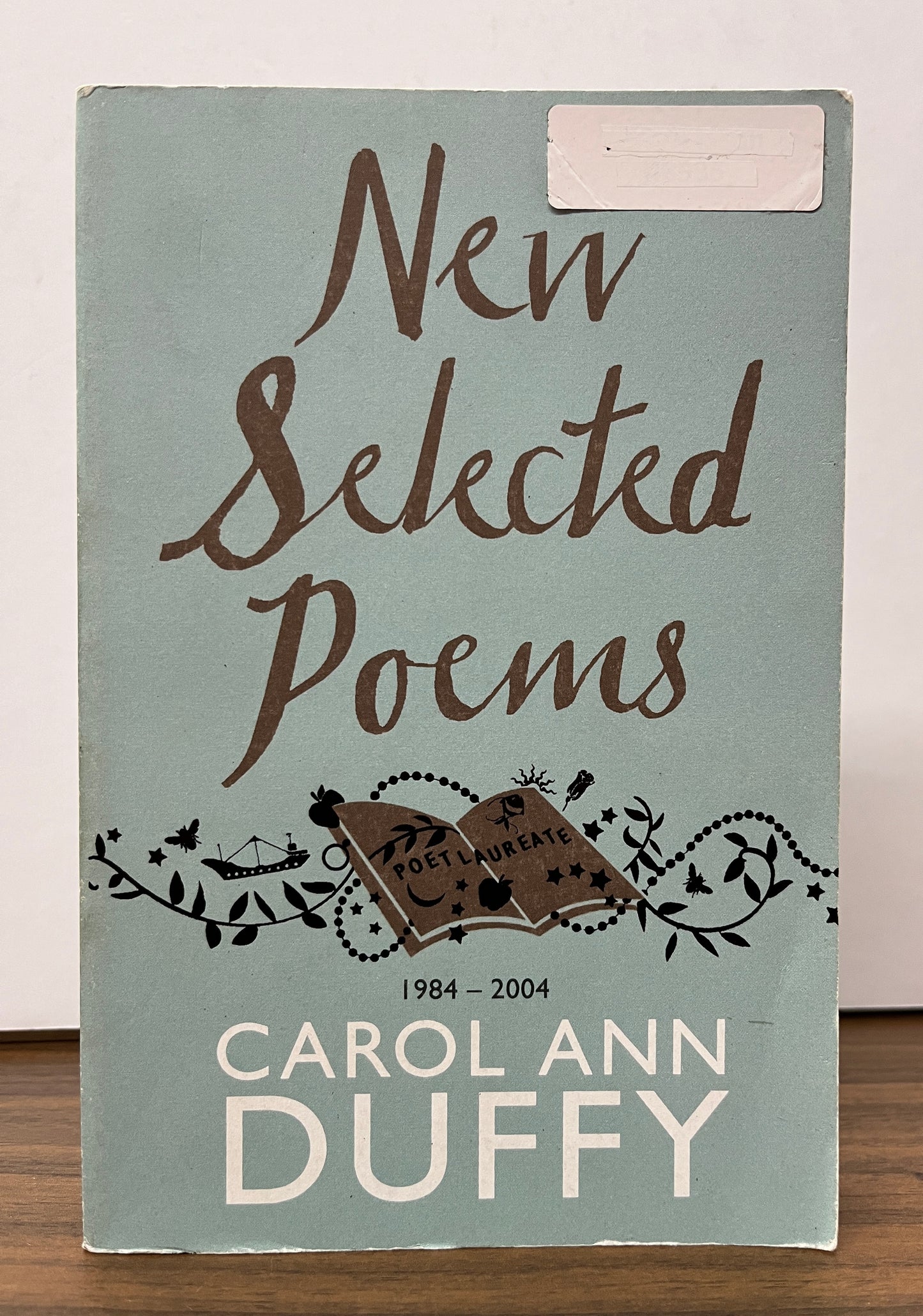 New Selected Poems 1984-2004 by Carol Ann Duffy