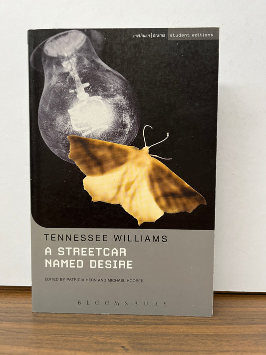 A Streetcar Named Desire by Tennessee Williams (Methuen Student Edition)