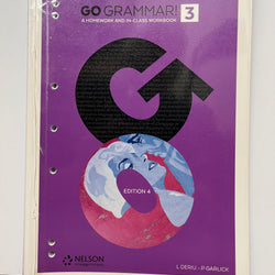 Go Grammar! 3 A Homework and In-Class Workbook, 4th Edition