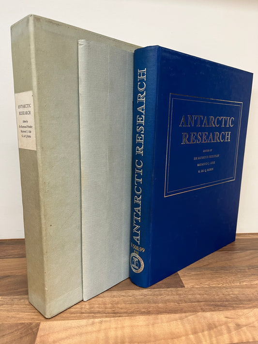 Antarctic Research A Review of British Scientific Achievement in Antarctica + Maps by Sir Raymond Priestley, Raymond J Adie and G.De Q. Robin Boxed Set