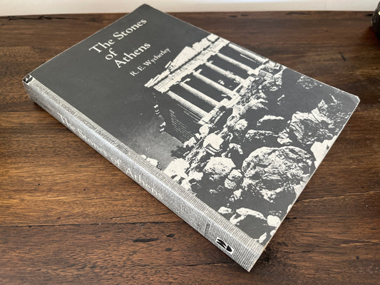 Stones of Athens by R.E. Wycherley