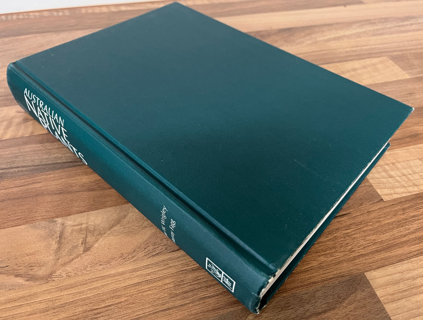 Australian Native Plants, Cultivation, Use in Landscaping, Propagation, 5th Ed. by Wrigley & Fagg