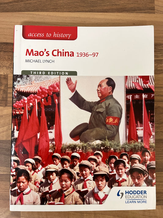 Access to History Mao's China 1936-97, 3rd Edition by Michael Lynch