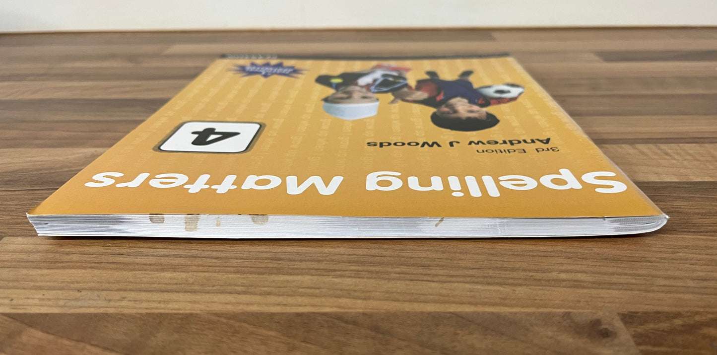 Spelling Matters Book 4, 3rd Edition by Andrew J Woods