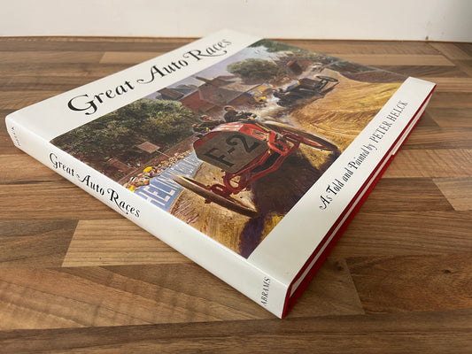 Great Auto Races As Told and Painted by Peter Helck Hardcover/Dust Jacket
