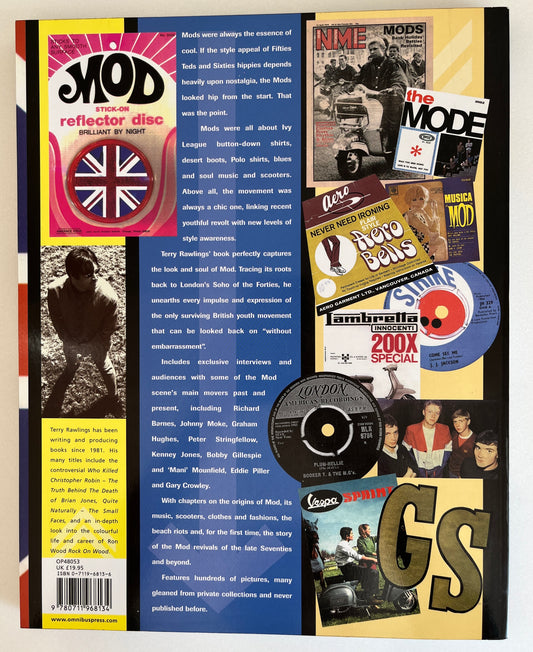 Mod: Clean Living Under Very Difficult Circumstances: A Very British Phenomenon by Terry Rawlings