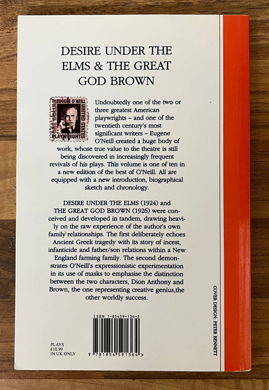 Desire Under the Elms & The Great God Brown by Eugene O'Neill