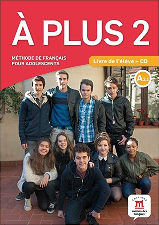 À plus 2 Livre de l´élève + CD (A2.1) (French Edition)