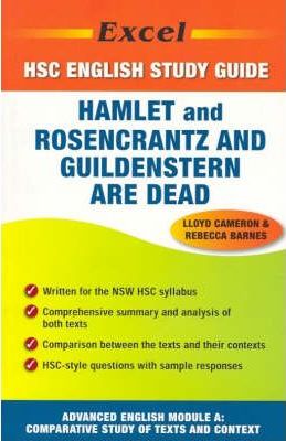 Excel HSC Study Guide: Hamlet and Rosencrantz and Guildenstern are Dead