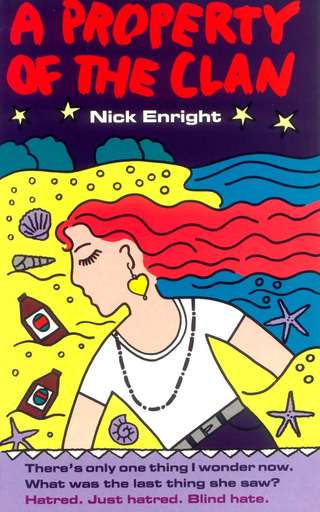 A Property of the Clan (Currency Press Play) by Nick Enright