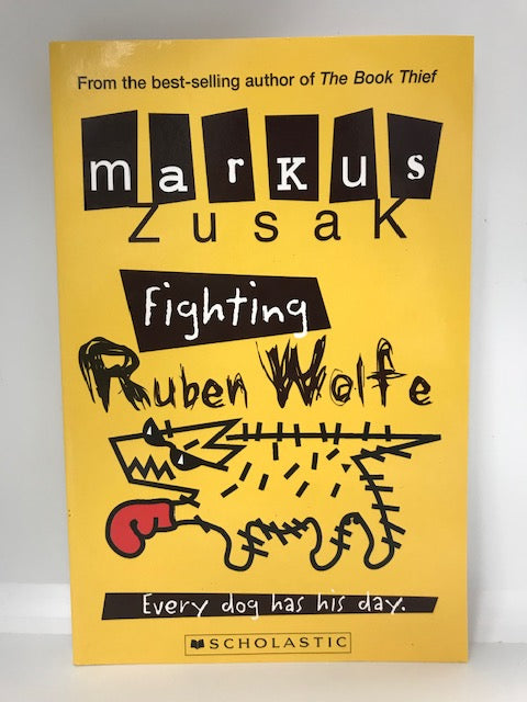 Fighting Ruben Wolfe (Wolfe Brothers #2) by Markus Zusak