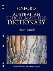 Oxford Australian Schoolmate File Dictionary, 4th Edition