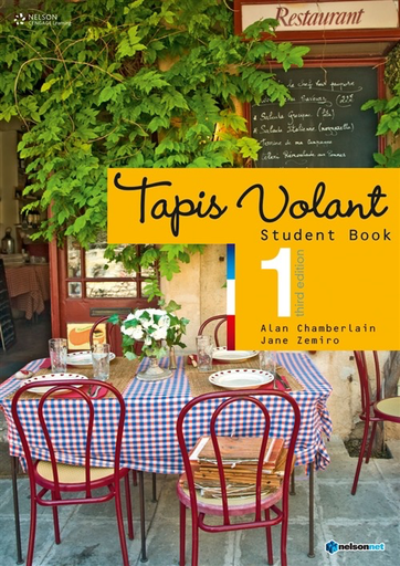 Tapis Volant 1 Student Book, 3rd Edition by Alan Chamberlain & Jane Zemiro