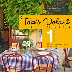 Tapis Volant 1 Student Book, 3rd Edition by Alan Chamberlain & Jane Zemiro