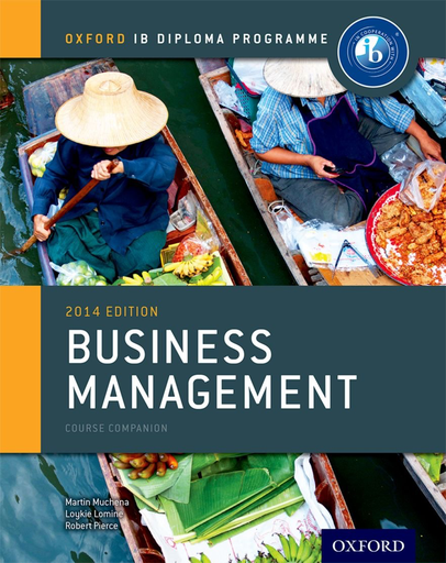 IB Course Book: Business Management 2014 by Martin Mwenda Muchena et al