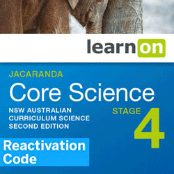 (EBOOK REACTIVATION ONLY/EMAILED) Jacaranda Core Science Stage 4 NSW AC LearnON, 2nd Edition (REACTIVATION CODE) (FIRM SALE)