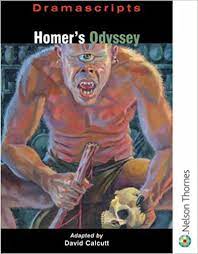 Nelson Dramascripts : Homer's Odyssey Adapted by David Calcutt