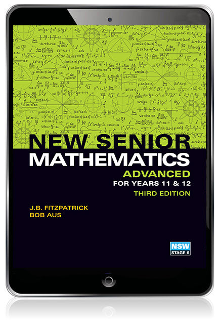 (EBOOK ONLY/EMAILED) New Senior Mathematics Advanced For Years 11 & 12 (1 x ACCESS CODE), 3rd Edition (FIRM SALE)