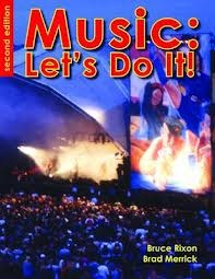 Music: Let's Do It! 2nd Edition by Bruce Rixon & Brad Merrick