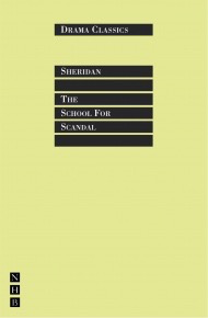 School for Scandal by Richard Brinsley Sheridan (Nick Hern Books)