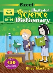 Excel Illustrated Science Dictionary: Years 5-8