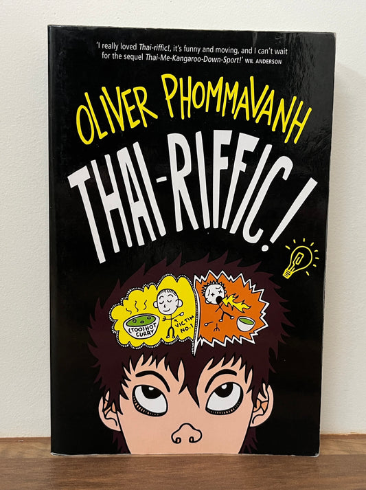 Thai-riffic! by Oliver Phommavanh