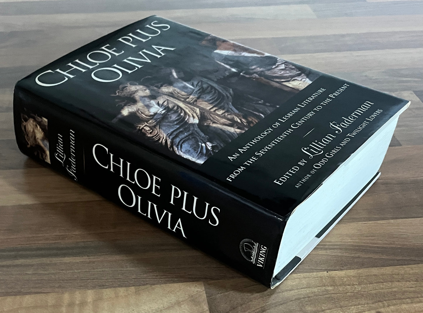 Chloe Plus Olivia An Anthology of Lesbian Literature from the Seventeenth Century to the Present HC/DJ