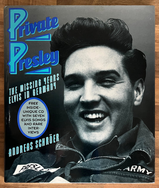 Private Presley: The Missing Years Elvis in Germany + CD by Andreas Schroer HC/DJ