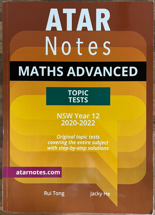 ATAR Notes: NSW Year 12 Mathematics Advanced Topic Tests 2020-2022