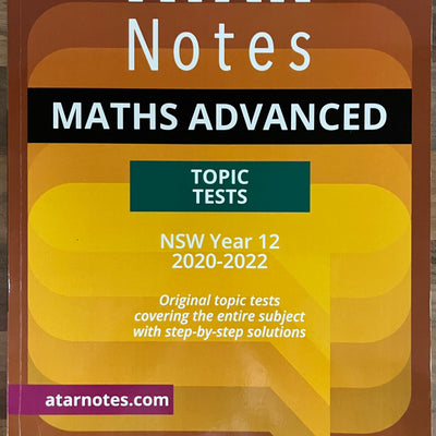 ATAR Notes: NSW Year 12 Mathematics Advanced Topic Tests 2020-2022