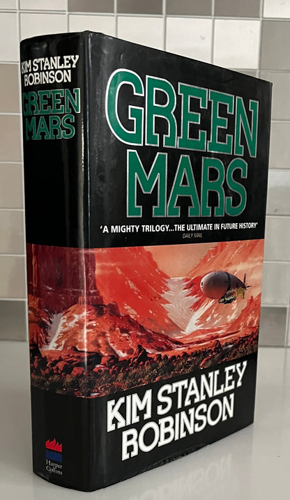 Green Mars - Kim Stanley Robinson, HC/DJ, True Ist Ed./1st Print 1993