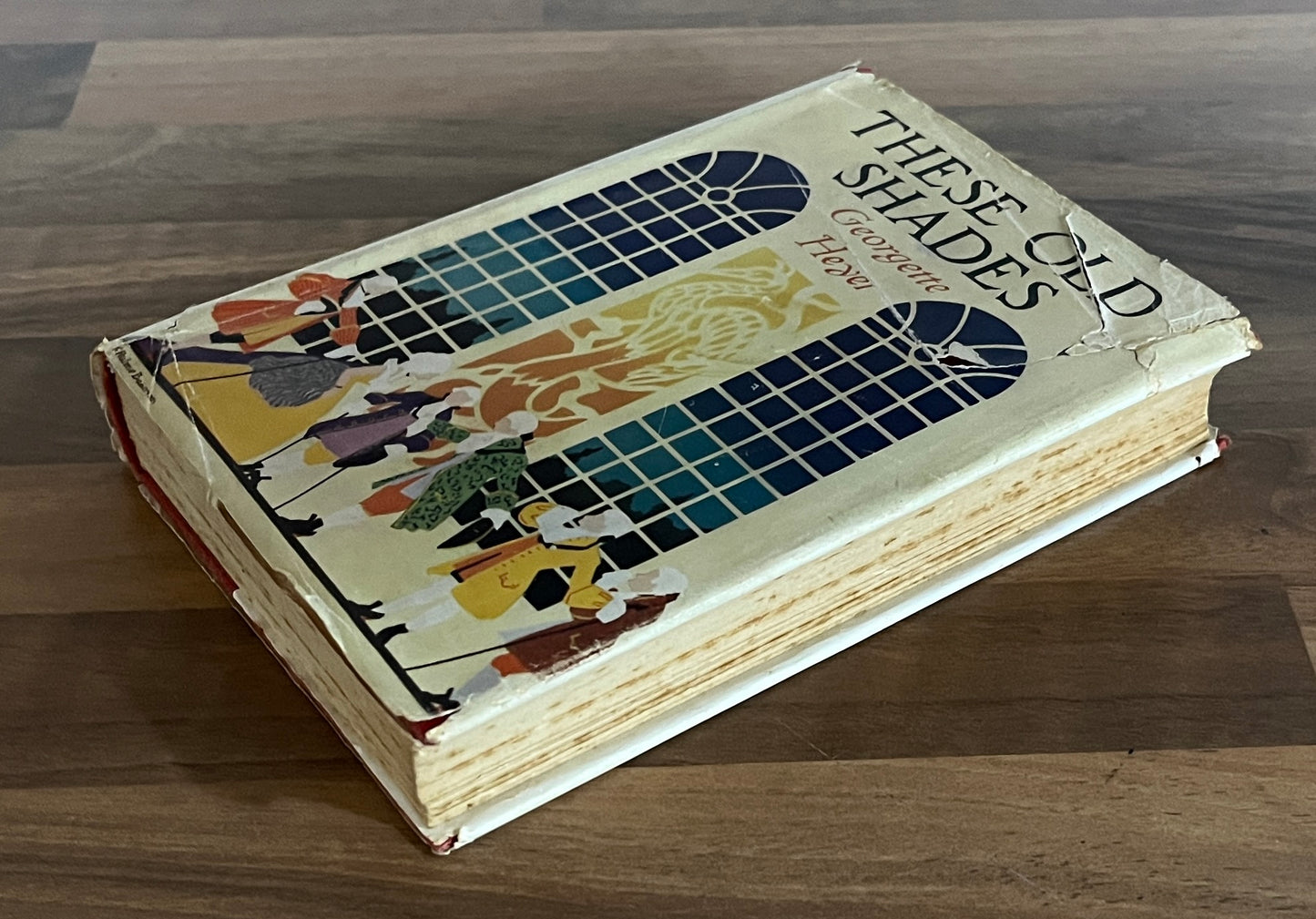 These Old Shades by Georgette Heyer, HC/DJ 1927